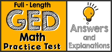 Full Length Ged Math Practice Test Answers And Explanations