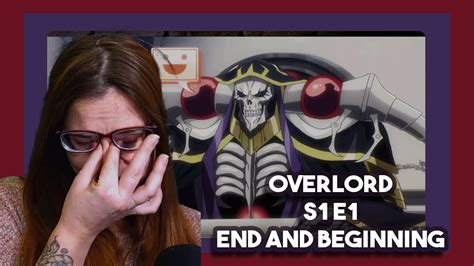 Lauren Watches Overlord 1x1 For The First Time - It Begins! - YouTube