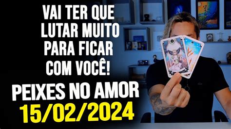 VAI TER QUE LUTAR MUITO PARA FICAR VOCÊ PEIXES NO AMOR QUINTA