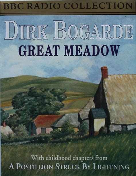 Great Meadow Amazon Co Uk Dirk Bogarde Dirk Bogarde