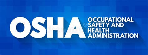 Osha Occupational Safety And Health Administration Acronym Concept