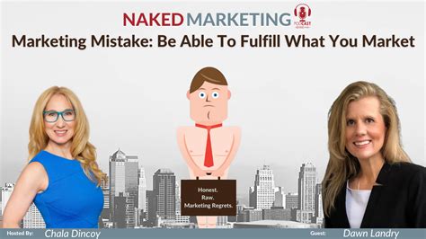 Marketing Mistake 22 Not Being Able To Fulfill What You Market