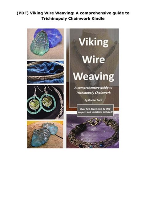 Pdf Viking Wire Weaving A Comprehensive Guide To Trichinopoly