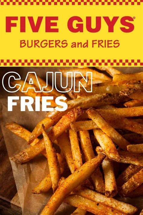 Five Guys Cajun Fries Recipe