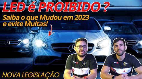 Nova Lei Para Farol Do Carro Entenda O Que Mudou Dicas