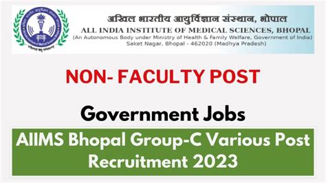 Aiims Bhopal Non Faculty Recruitment Notification Out Posts