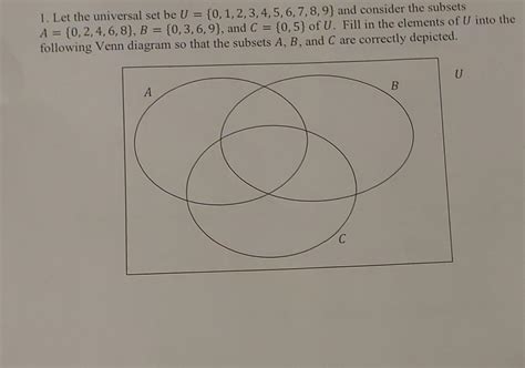 Solved 1 Let The Universal Set Be U {0 1 2 3 4 5 6 7 8 9}