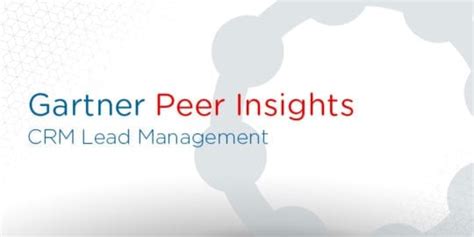 Gartner Names Peer Insight Customer Choice Winners For Crm Lead Management