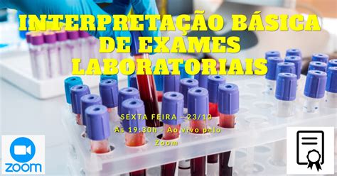 Interpreta O B Sica De Exames Laboratoriais Sympla