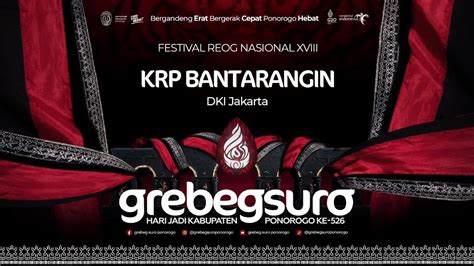 KRP BANTARANGIN DKI JAKARTA Festival Nasional Reog Ponorogo XXVII