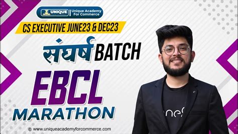 EBCL MARATHON CS EXECUTIVE JUNE 2023 CS SHUBHAM MODI YouTube