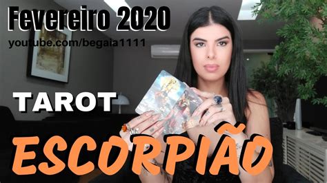 Escorpi O Fevereiro Astrologia V Dica Tarot Youtube