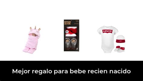 Mejor Regalo Para Bebe Recien Nacido En Despu S De Horas De