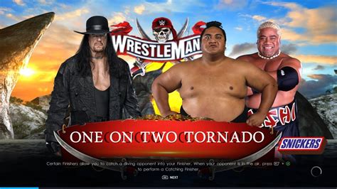 WWE 2K22 The Undertaker Vs Yokozuna Rikishi ONE ON TWO TORNDO Match