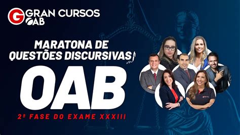 Maratona De Quest Es Discursivas Oab Fase Exame Xxxiii Youtube