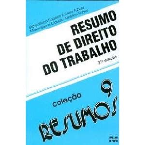 Resumo De Direito Do Trabalho Vol 9 Col Resumos No Shoptime