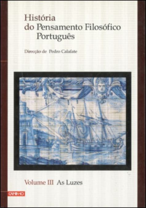 História do Pensamento Filosófico Português Volume I