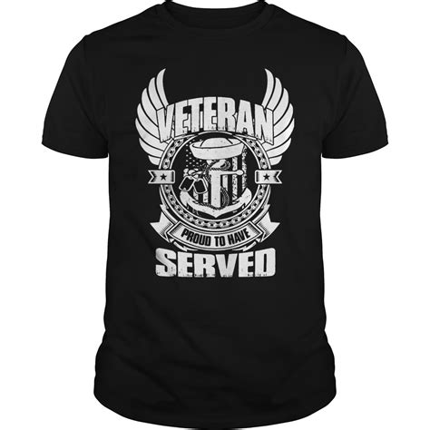 Veteran Proud To Have Served Shirt Kutee Boutique