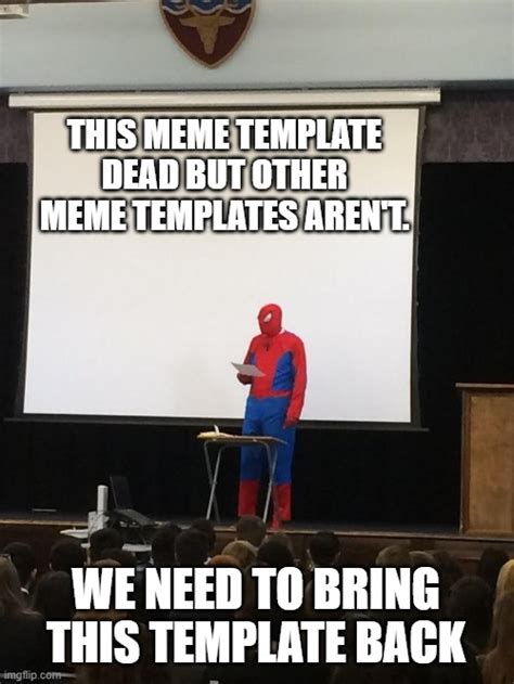 Spiderman Presentation Imgflip