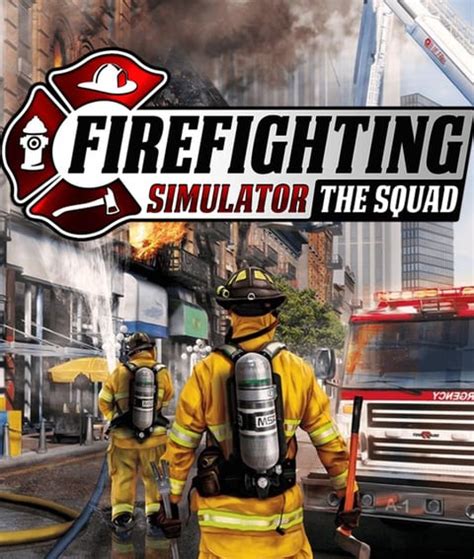 Firefighting Simulator The Squad Sur Pc Jeuxvideo