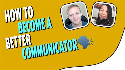 How To Become A Better Communicator Youtube