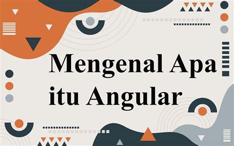 Mengenal Apa Itu Angular Lebahhosting