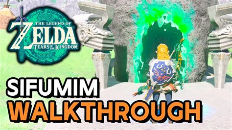 Zelda Tears Of The Kingdom Sifumim Shrine Walkthrough Youtube