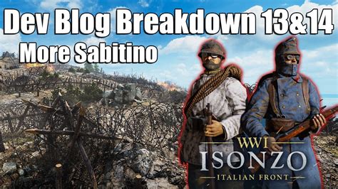 Isonzo Dev Blog Breakdown Cosmetics And Monte Sabotino Youtube