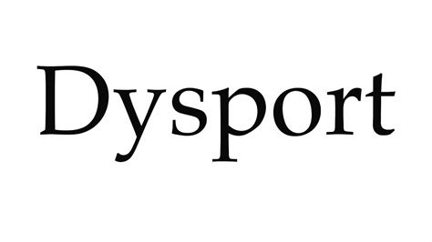 how to pronounce dysport