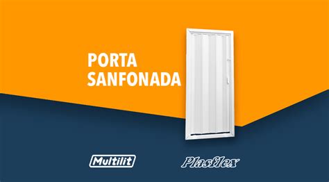 Instala O Porta Sanfonada Plasflex Multilit Multilit