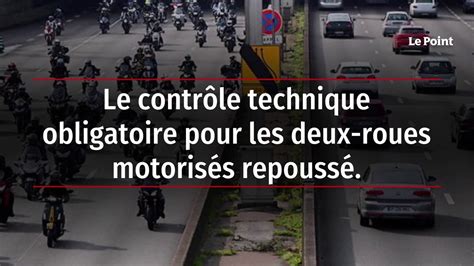 Le contrôle technique obligatoire pour les deux roues motorisés