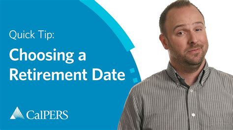 Calpers Quick Tip Choosing A Retirement Date Youtube