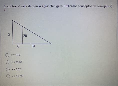 Encontrar El Valor De X En La Siguiente Figura Utiliza Los Conceptos