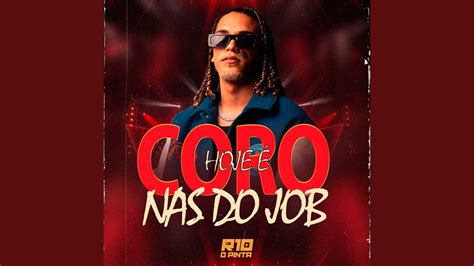 Hoje É Coro nas do Job YouTube