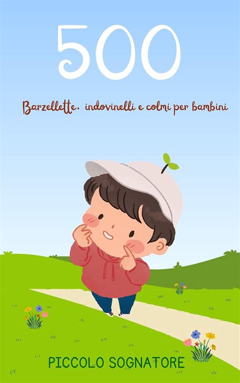 Amazon Br Ebooks Kindle Barzellette E Indovinelli Per Bambini