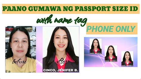 Paano Gumawa Ng Passport Size Id With Name Tag Gamit Ang Cellphone