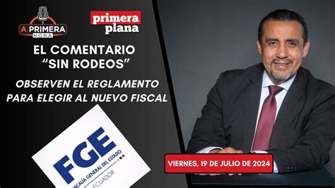 Observen El Reglamento Para Elegir Al Nuevo Fiscal Youtube