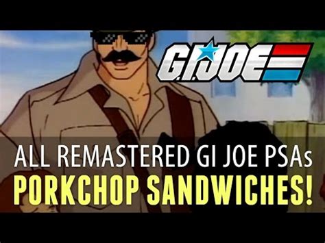 G.I. Joe PSA Compilation - [Remastered HD] | G.I. Joe PSAs | Know Your Meme