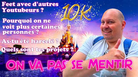 SPECIAL FAQ DES 10K JE REPONDS A VOS QUESTIONS EN DIRECT DE DISNEYLAND