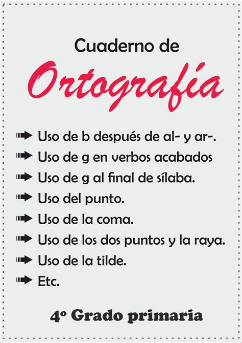 Cuaderno de Ortografía Lengua Castellana 4º grado primaria