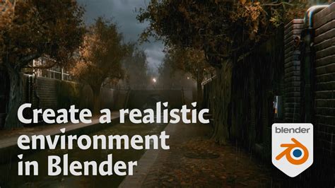 Create A Realistic Environment In Blender 3D