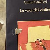 La Voce Del Violino Camilleri Andrea Libri Amazon