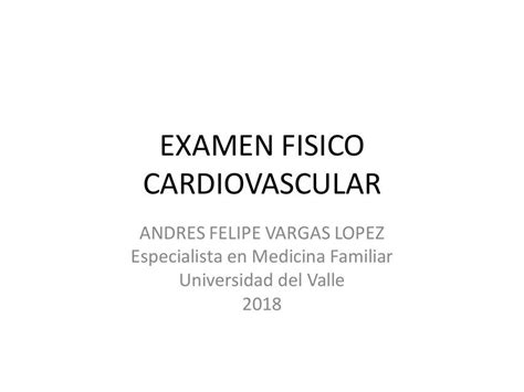 Examen Físico Cardiovascular Hebe Udocz