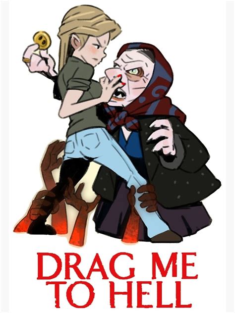 "DRAG ME TO HELL" Poster for Sale by tadamakoto | Redbubble