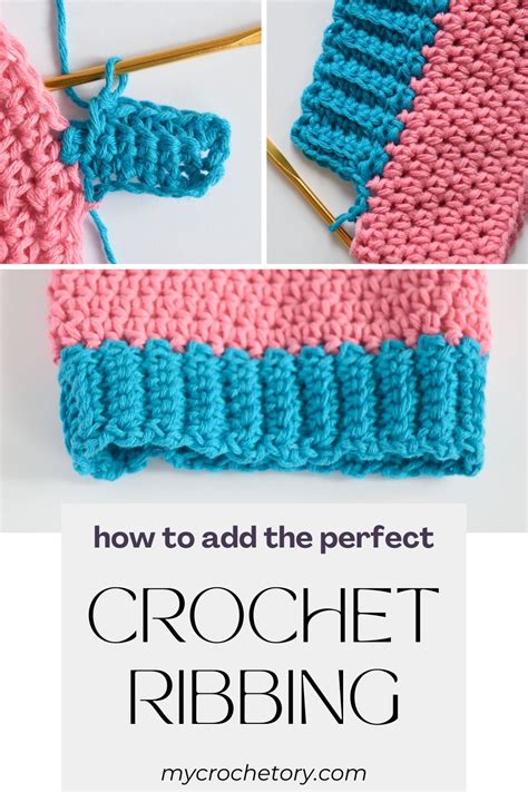 How To Crochet Ribbing Easy Tutorial With Project Ideas Mycrochetory