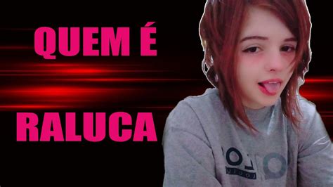 Quem É Raluca Descubra Youtube