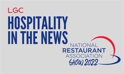 4 Takeaways from the National Restaurant Association Show