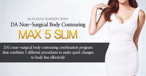 Da Non Surgical Body Contouring Max 5 Slim