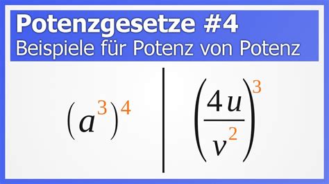 Potenzgesetze 4 Beispiele für Potenz einer Potenz How to Mathe