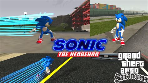 Movie Sonic addon - Grand Theft Auto: San Andreas - ModDB